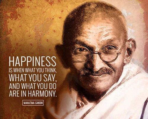 How to be happy according to Mahatma Gandhi