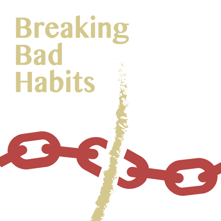 stop bad habits